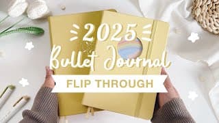 🌻 My 2025 Bullet Journal Flip Through