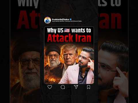 Why US🇺🇸 wants to Attack Iran?