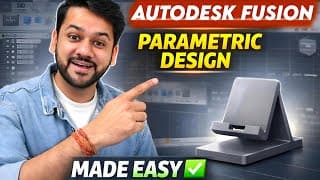 Autodesk Fusion Tutorial For Beginners | Parametric Design Made Easy