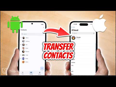 How To Easily Transfer Contacts From Android To Iphone 2026 - Full Guide