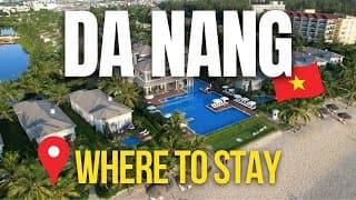 Where To Stay In Da Nang 2025: Best Areas, Hotels & Local Tips