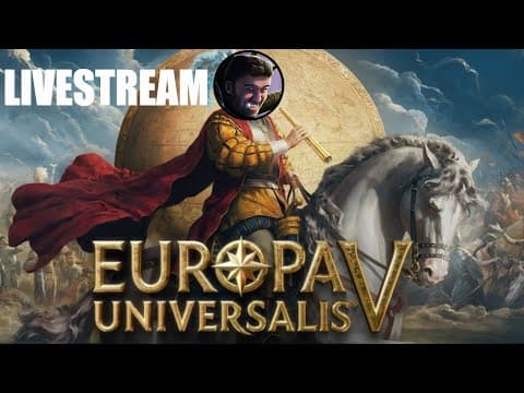 Europa Universalis 5 Livestream