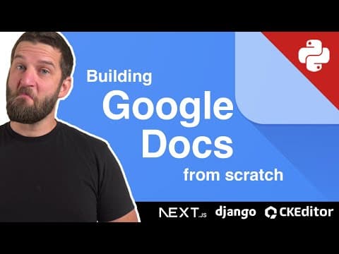 Building Google Docs With Python, Javascript, Ckeditor, Google Login, And More.