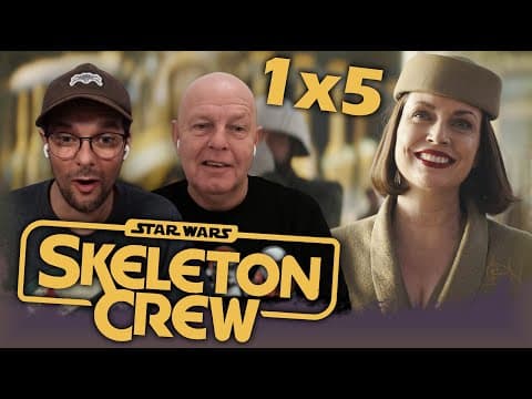Skeleton Crew 1x5 Reaction! You Have A Lot To Learn About Pirates | Star Wars | Father & Son