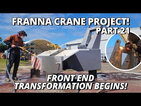 The Front End Transformation Begins! | Franna Crane Project | Part 21