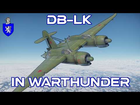 Db-lk In War Thunder : A Basic Review
