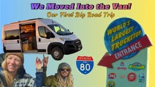 We Sold Everything And Moved Into Our Van Full Time 🚐