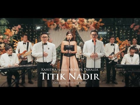 Kahitna Feat. Monita Tahalea - Titik Nadir (official Music Video)