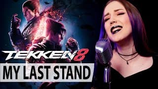 My Last Stand | Tekken 8 | Cover By Go!! Light Up!