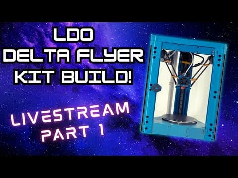 Delta Flyer 3d Printer Kit Build! #livestream Ivestream