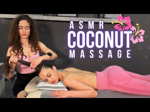 Asmr Sleep Time With Coconut Massage - Asmr Deep Sleep Massage