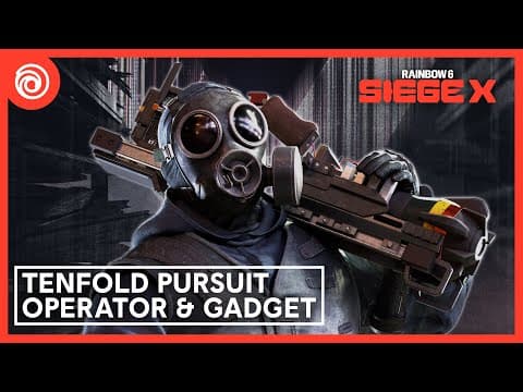 Rainbow Six Siege X: Operation Tenfold Pursuit Operator Gameplay Gadget & Tips