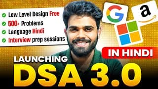 Live Dsa Bootcamp In Java And C++ ( Hindi ) | Free Lld | Interview-ready Course  With 500+ Problems