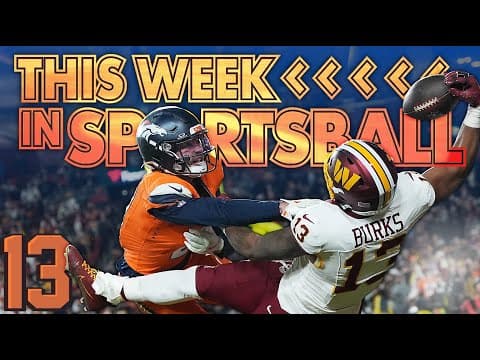 This Week In Sportsball: Nfl Week Thirteen Edition (2025)