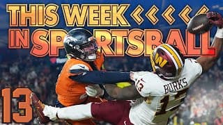 This Week In Sportsball: Nfl Week Thirteen Edition (2025)