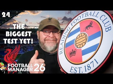 Fm26 - Liverpool In The Fa Cup - Ep24 Reading Revival