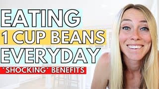 Eating 1 Cup Beans Everyday [here's What Happens]