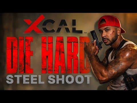 Xcal Die Hard Steel Shoot
