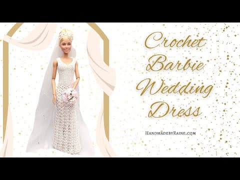 How To Crochet Barbie Wedding Dress 💍