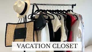 Ultimate Vacation Packing: Stylish & Versatile Pieces For A Curated Wardrobe!