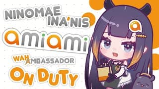 【amiami】 Official Wahmbassador On Duty!!!