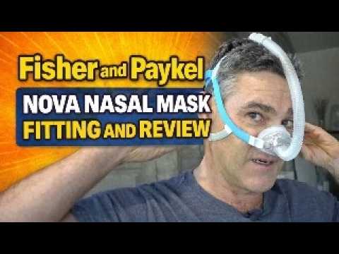 Fisher Paykel Nova Nasal Mask Fitting And Review