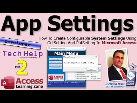 How To Create Configurable System Settings Getsetting And Putsetting In Microsoft Access, Part 2
