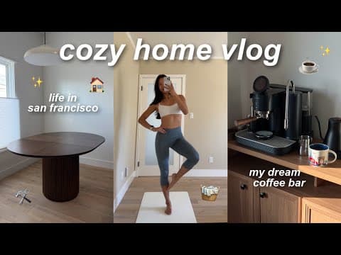Cozy Home Vlog In The New House 🏡☕️ Dream Coffee Bar, Building Furniture, & Much Needed Self-care!