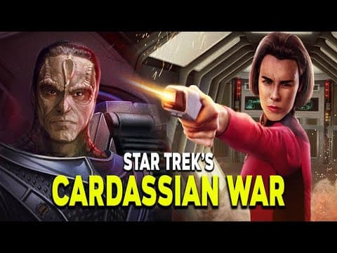 The Federation's Brutal Cardassian War - Star Trek Explained