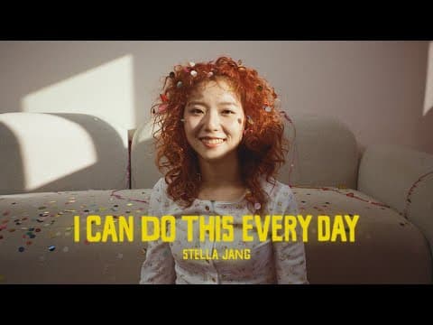 [official Mv] 스텔라장(stella Jang) - I Can Do This Every Day