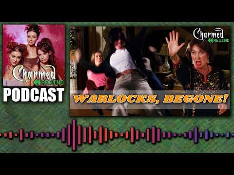 Warlocks, Begone! (that 70s Episode) (charmed Rewind)