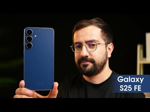 Samsung Galaxy S25 Fe: 7 Il Sistem Yenilənməsi? | Icmal
