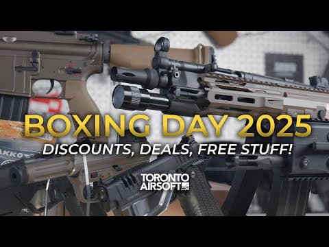 Toronto Airsoft Boxing Day Sales 2025. Doorcrashers Boxing Day Only!