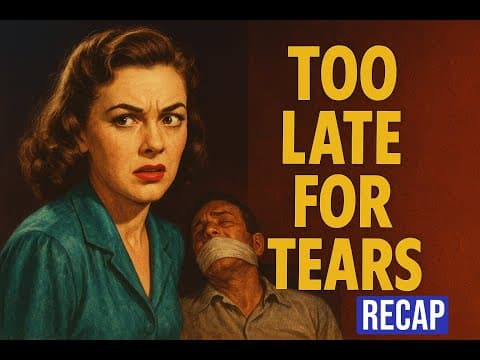 She Got Rich Fast… But At What Cost? | Too Late For Tears Recap