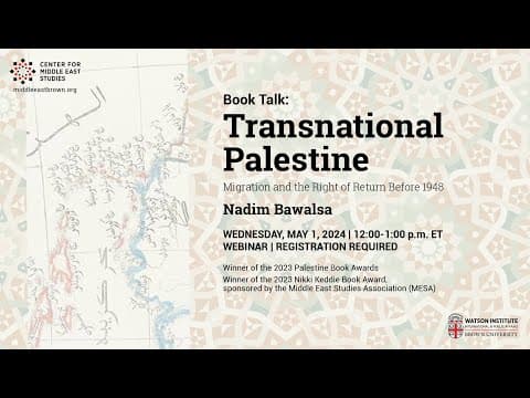 Transnational Palestine: Migration And The Right Of Return Before 1948 | Nadim Bawalsa