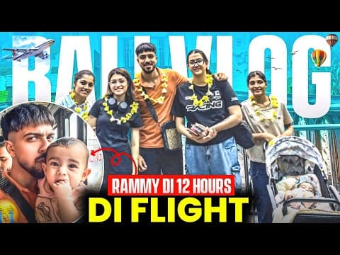 Rehmat Di 12 Hours Di Flight 😳😭grand Entry In Bali 😳😳🥰🥰 | Mr Mrs Narula