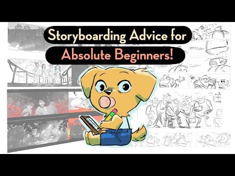 Friendly Storyboarding Advice For Beginning Storyboard Artists