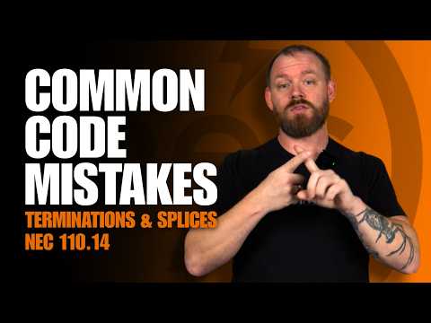 Splices And Terminations That Fail Code In The 2026 Nec