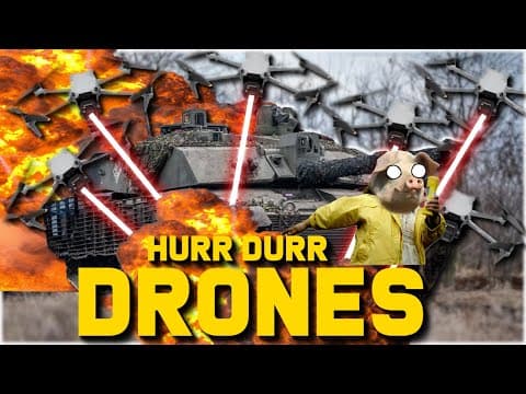 But Tanks Are Outdated Because Drones!1 (re-upload)
