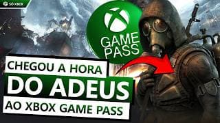 Tem Jogão Saindo E Tudo Isso Dá Adeus Ao Xbox Game Pass Em Breve!
