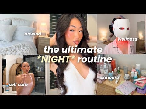 This Night Routine Will *change Your Life* | Self Care, Wellness, Healthy Habits, Overnight Glow Up