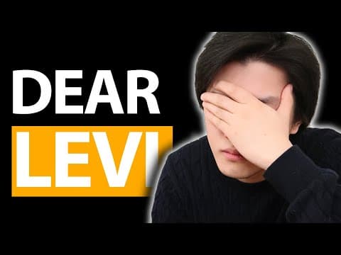 My Apology To Levi
