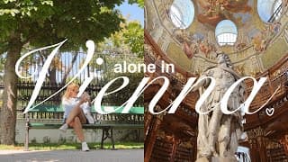 ALONE IN VIENNA ~ a solo travel vlog 🦢⛰️✨