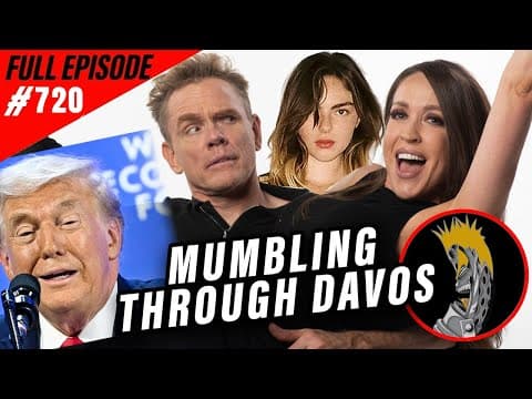 Mumbling Through Davos (full Episode) | Titus Podcast/armageddon Update