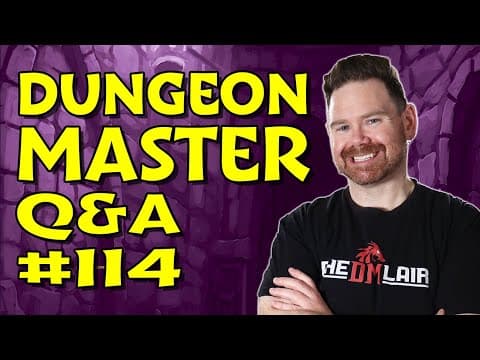 🔴 Dungeon Master Q&a #114