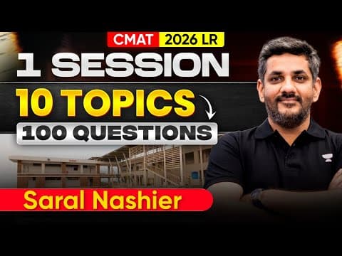 Cmat 2026 Lr: 1 Session • 10 Topics • 100 Questions 🔥 Saral Nashier