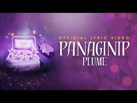 Panaginip | Plume | Lyric Video