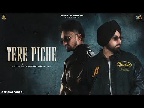 Tere Piche (official Video) Zaildar X Saabi Bhinder | Sky Digital | New Punjabi Songs 2026