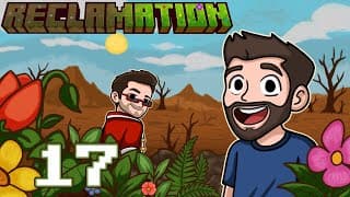 Reclamation | Ep. 17 | Modded Minecraft W/ Captainsparklez