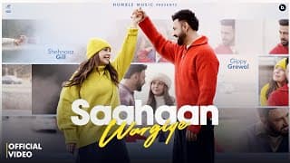 Saahaan Wargiye (official Video) | Gippy Grewal | Shehnaaz Gill | Deep Jandu | Punjabi Song 2026